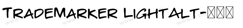 TradeMarker LightAlt字体转换 TradeMarker LightAlt字体转换